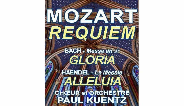 Eglise Notre Dame des Champs: Mozart — Requiem, Bach — Gloria‐Messe in B, Händel — Alleluja Messiah